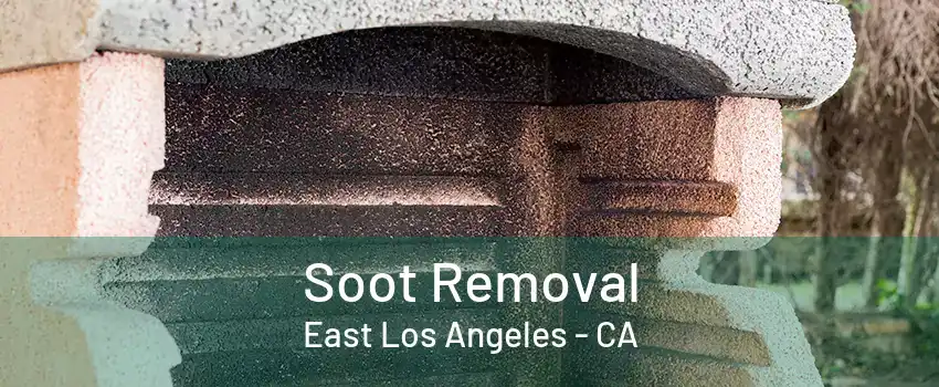 Soot Removal East Los Angeles - CA